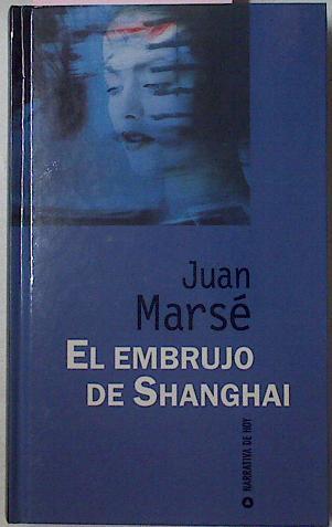 El Embrujo De Shanghai | 12417 | Marse Juan