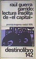 "Lectura insólita de ""El Capital""" | 160864 | Guerra Garrido, Raúl