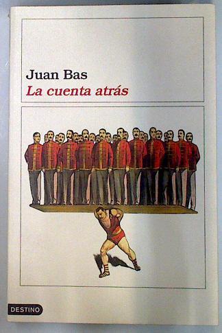 La cuenta atrás | 135450 | Bas Pérez, Juan