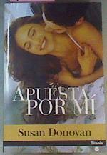 Apuesta Por MI | 10527 | Donovan Susan