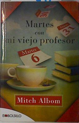 Martes con mi viejo profesor | 78718 | Albom, Mitch