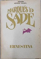 Ernestina o un cuento Sueco | 144038 | Marques de Sade, Donatien Alphonse François