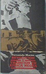 Revolución Y Tradición En África Negra | 62748 | Morán Fernando