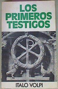 Los Primeros Testigos | 55655 | Volpi Italo