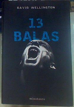 Trece 13 Balas Una historia de Vampiros | 128766 | Wellington, DAvid