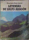 Leyendas de L'Alto Aragón | 164265 | Nieus Luzía  Dueso Lascorz