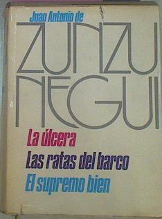 Obras completas Tomo 4 La Úlcera. - Las Ratas Del Barco. - El Supremo Bien | 51875 | Zunzunegui, Juan Antonio De