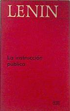 La instrucción pública | 119341 | Lenin