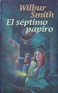 El Septimo Papiro | 9536 | Smith Wilbur