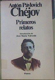 Primeros relatos | 154483 | Chejov, Anton Pavlovich