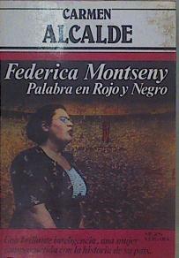 Federica Montseny Palabra En Rojo Y Negro | 62334 | Alcalde Carmén