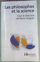 Les philosophes et la science | 159109 | Ed lit, Wagner, Pierre/Collectif, VVAA