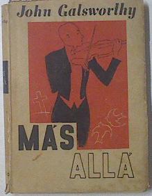 Más allá | 68883 | Galsworthy, John